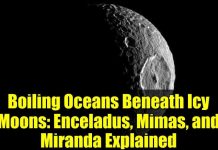Scientists Stunned: Alien Oceans Actually Boiling Boiling Oceans Beneath Icy Moons: Enceladus, Mimas, and