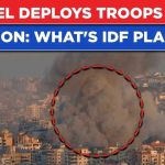 IDF Boots On Ground In Lebanon As Iran Hits Back: What's