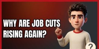 Why Are Job Cuts Rising Again?