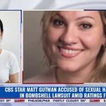 CBS Star Hit With Explosive Lawsuit CBS star Matt Gutman accused of sexual harassment in bombshell lawsuit amid rati